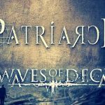 Patriarch / Waves of Decay @ Club B52